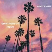 Goin' Home to Tampa